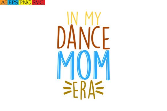 In My Dance Mom Era