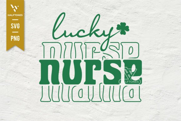 Lucky Nurse St. Patrick's Day SVG PNG
