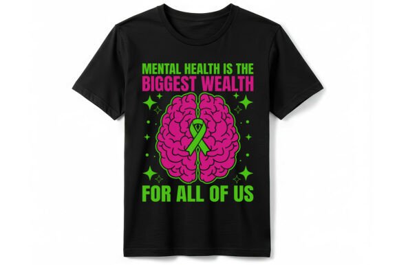 Mental Health Wealth Brain T-shirt
